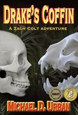 Drake's Coffin (A Zach Colt Adventure)
