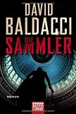 Die Sammler: Roman - David Baldacci