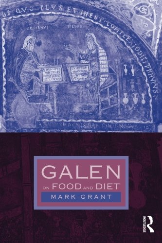 Galen on Food and Diet
