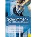 Schwimmen: Bewegen im Wasser
