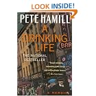 Click here to buy A Drinking Life: A Memoir by  Pete Hamill.