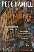 A Drinking Life: A Memoir