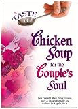 A Taste of Chicken Soup for the Couples Soul