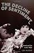 The Decline of Sentiment American Film in the 1920s (Simpson Book in the Humanities)