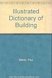 Illustrated dictionary of building