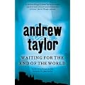 Waiting for the End of the World