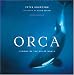 Image of Orca: Visions of the Killer Whale