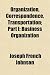 Search : Organization, Correspondence, Transportation; Part I: Business Organization
