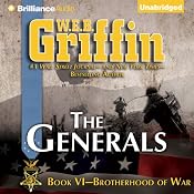 The Generals: Brotherhood of War, Book 6 | [W.E.B. Griffin]