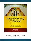 Matching Supply with Demand: An Introduction to Operations Management