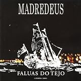 Madredeus -  Faluas Do Tejo
