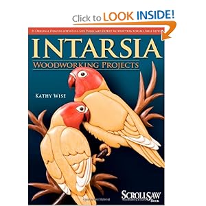 Intarsia Woodworking Projects: 21 Original Designs with Full-Size Plans and Expert Instruction for All Skill Levels (A Scroll Saw, Woodworking & Crafts Book)