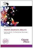 Watch (Seatrain Album)
