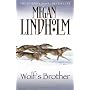 Wolf's Brother by Megan Lindholm