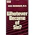 Whatever Became of Sin?