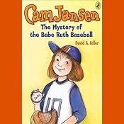 The Mystery of the Babe Ruth Baseball: Cam Jansen, Book 6 | [David A. Adler]