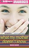What My Mother Doesn't Know