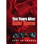 Ten Years After: Goin' Home - Live from London