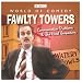 World of Comedy - Fawlty Towers