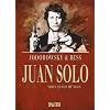 Juan Solo 01 - Sohn einer H�ndin