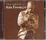 The Rebirth of Kirk Franklin