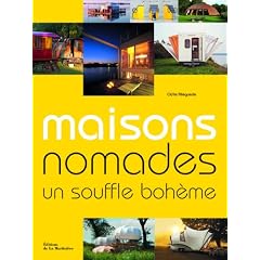 Maisons nomades : Un souffle boh�me