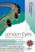 Search : London Eyes: Reflections in Text and Image (Polygons: Cultural Diversities and Intersections)