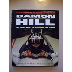 Damon Hill's Grand Prix Year: The Inside Story of a Formula One Season
