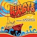 Pirate Radio: The Golden Years