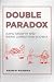 Double Paradox: Rapid Growth and Rising Corruption in China