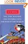The Time Machine, The Invisible Man, The War of the Worlds (Everyman's Library Classics & Contemporary Classics)