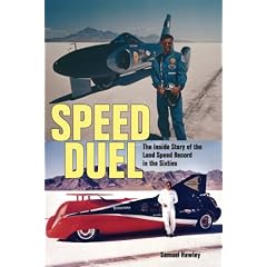 Speed Duel: The Inside Story of the Land Speed Record in the Sixties