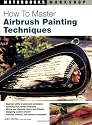 How to Master Airbrush Painting Techniques (Motorbooks Workshop)