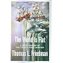 The World Is Flat: A Brief History of the Twenty-F&hellip by Thomas L Friedman