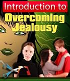 How To Overcome Jealousy Once And For All Faster Than You Ever Thought Possible And Start Enjoying Life Again