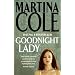 All of MARTINA COLE's Novels : IN ORDER