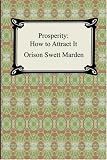 Prosperity: How to Attract It