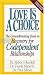 Books : Love Is a Choice: The Definitive Book on Letting Go of Unhealthy Relationships