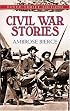 Civil War Stories (Dover Thrift Editions)