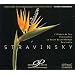 Stravinsky : L'Oiseau de feu, Pulcinella, Le Sacre du printemps, Petrouchka
