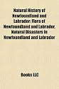 Natural History of Newfoundland and Labrador: Earthquakes in Newfoundland and Labrador, Flora of Newfoundland and Labrador