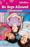 No Boys Allowed Devotions for Girls