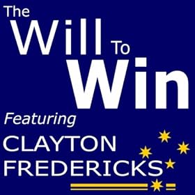 The Will To Win (feat. Clayton Fredericks)