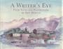A Writer's Eye: Field Notes and Watercolors