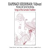 Vidwan: Music of South India -- Songs Of The Carnatic Tradition