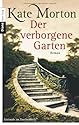 Der verborgene Garten. Roman