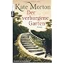 Der verborgene Garten. Roman von Kate Morton