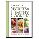 Dr. Fuhrman's Secrets to Healthy Cooking DVD