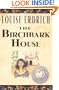 The Birchbark House