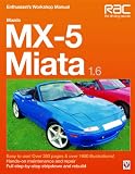 Mazda MX-5 Miata 1.6: Enthusiast Workshop Manual (Enthusiast s Workshop Manual Series)